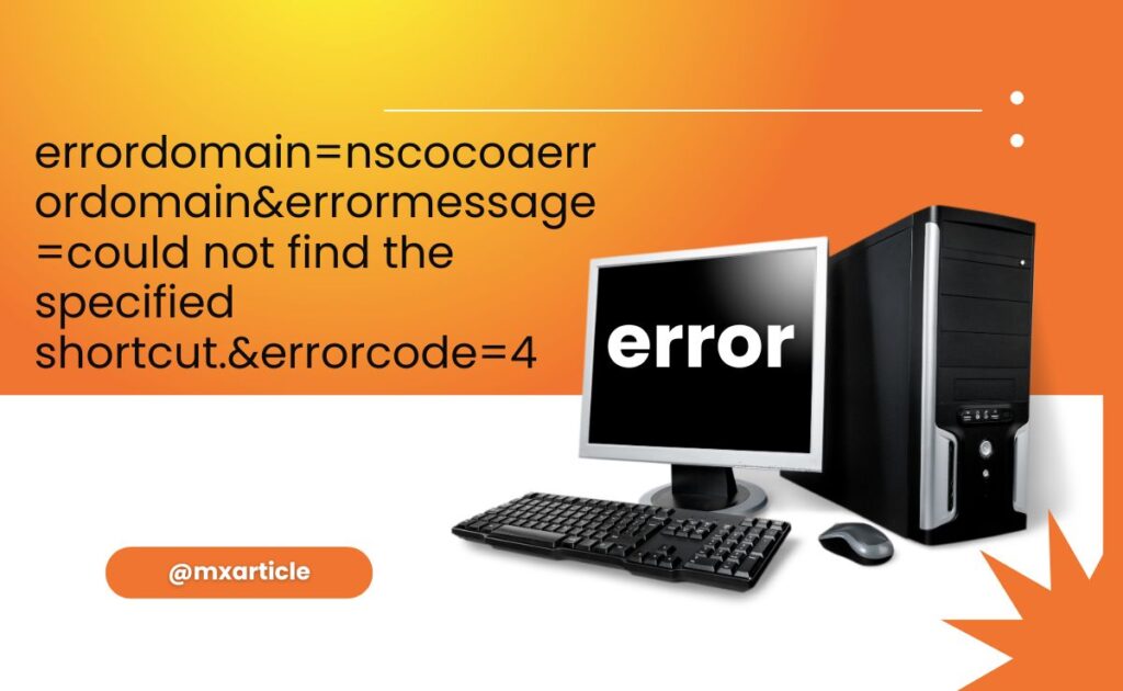 errordomain=nscocoaerrordomain&errormessage=could not find the specified shortcut.&errorcode=4