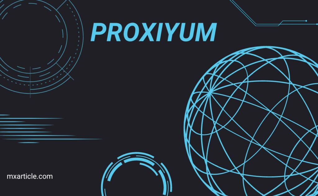 Proxyium