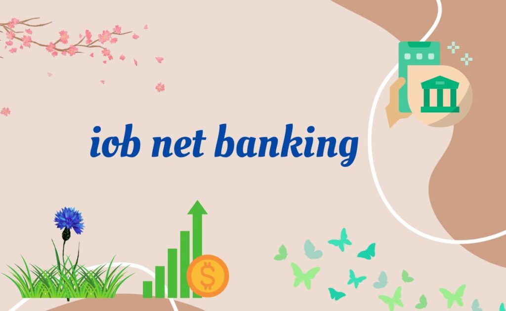 IOB Net Banking